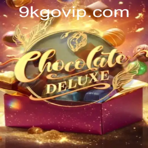 ChocolateDeluxe: The Ultimate Gaming Experience